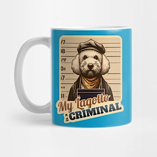 Criminal Lagotto Romagnolo Mug